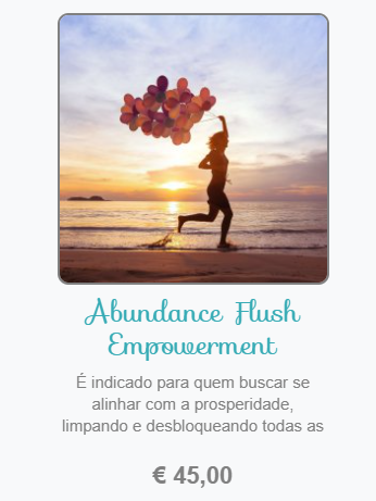 Abundance Flush Empowerment
